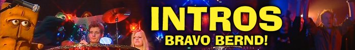 Intro: Bravo Bernd
